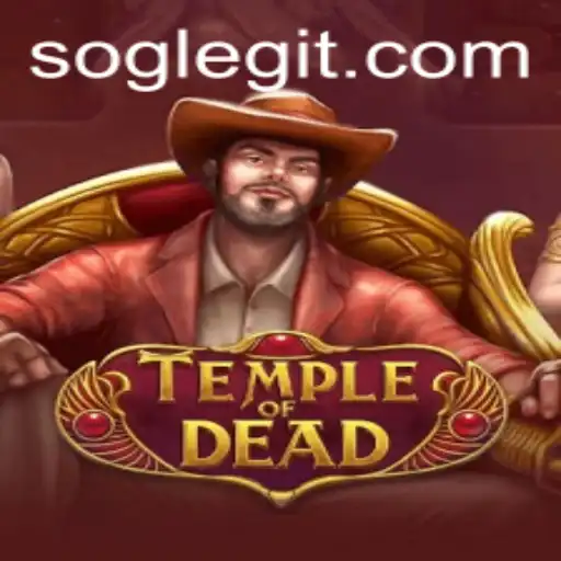 Exploring TempleofDead: The Exciting World of SOG