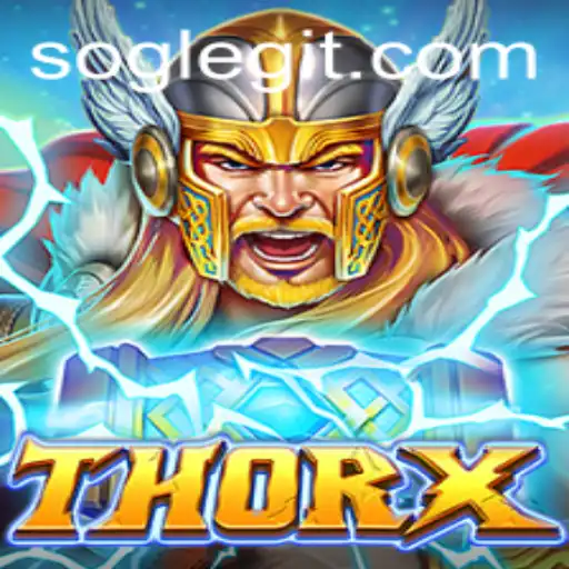 Dive into the Thrilling World of ThorX: A Comprehensive Guide